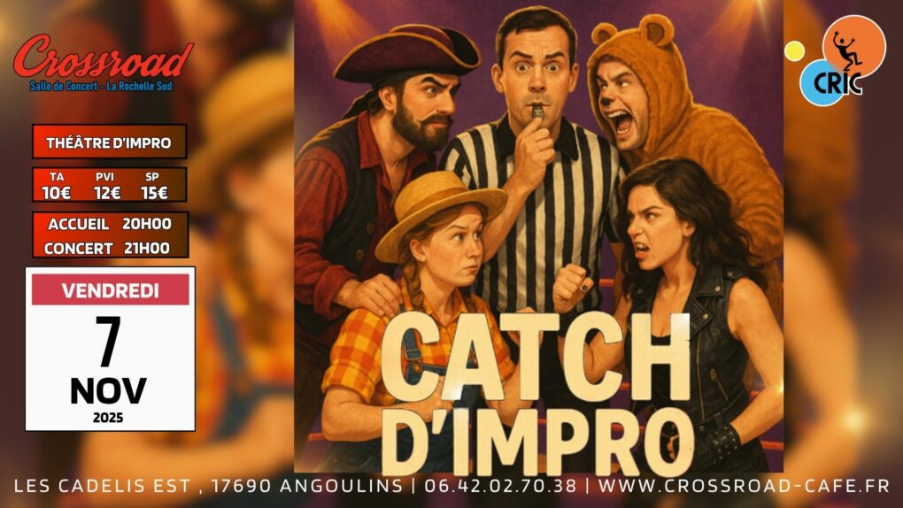 THÉÂTRE : CATCH D'IMPRO avec LA CRIC
