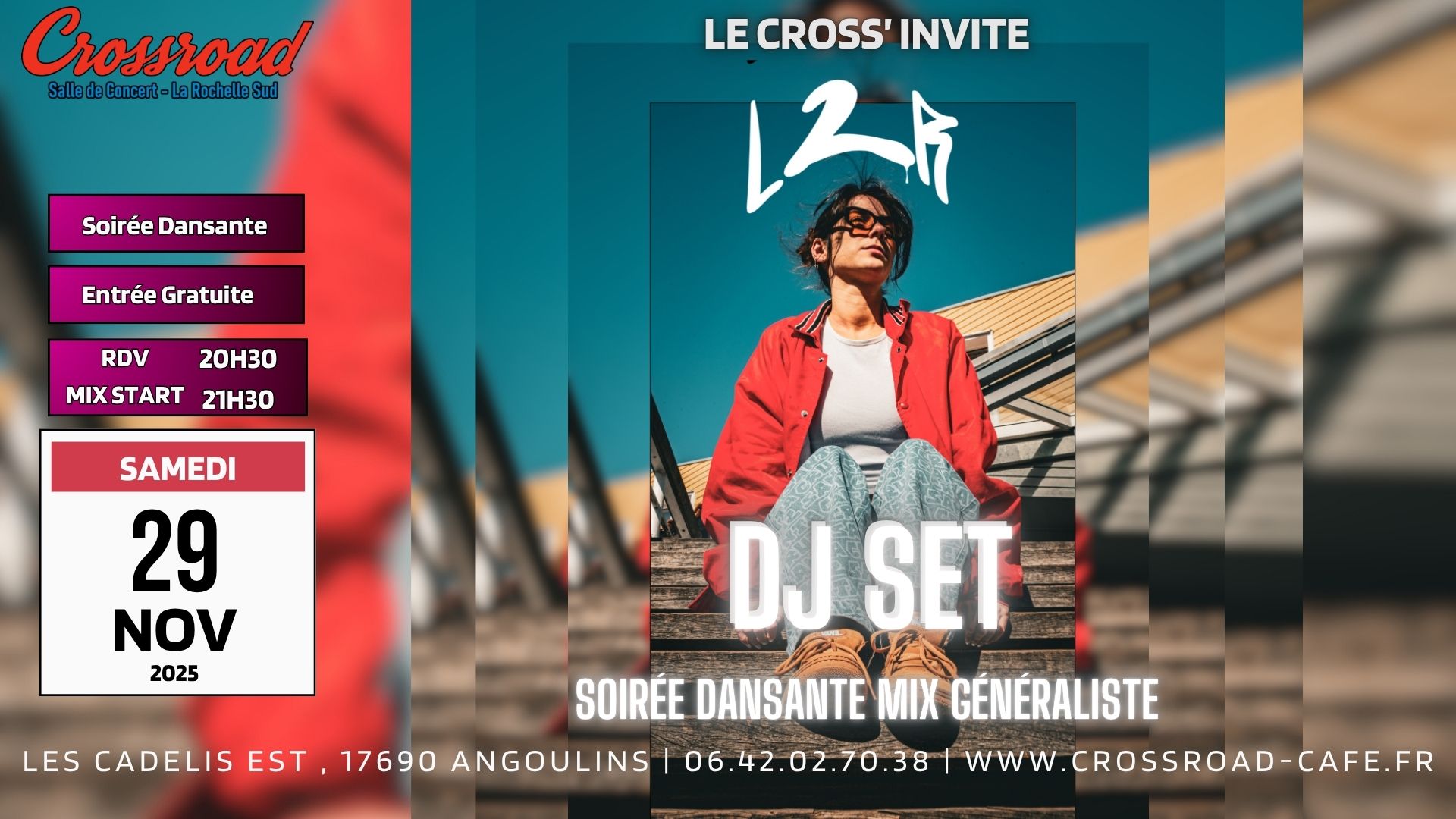 Soirée DJ SET : Le Cross’ Invite L2R | Soirée Dansante mix généraliste