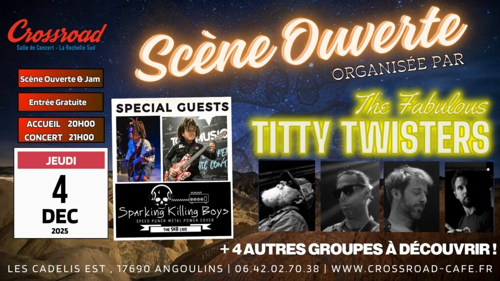 Scène Ouverte Organisée par The Fabulous Titty Twisters | SPECIAL GUESTS SPARKING KILLING BOYZ w/ TIMEO