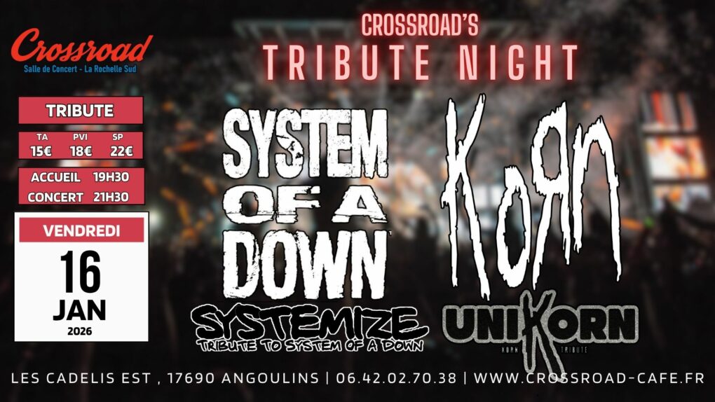 CONCERT | TRIBUTE NIGHT : KORN × SYSTEM OF A DOWN