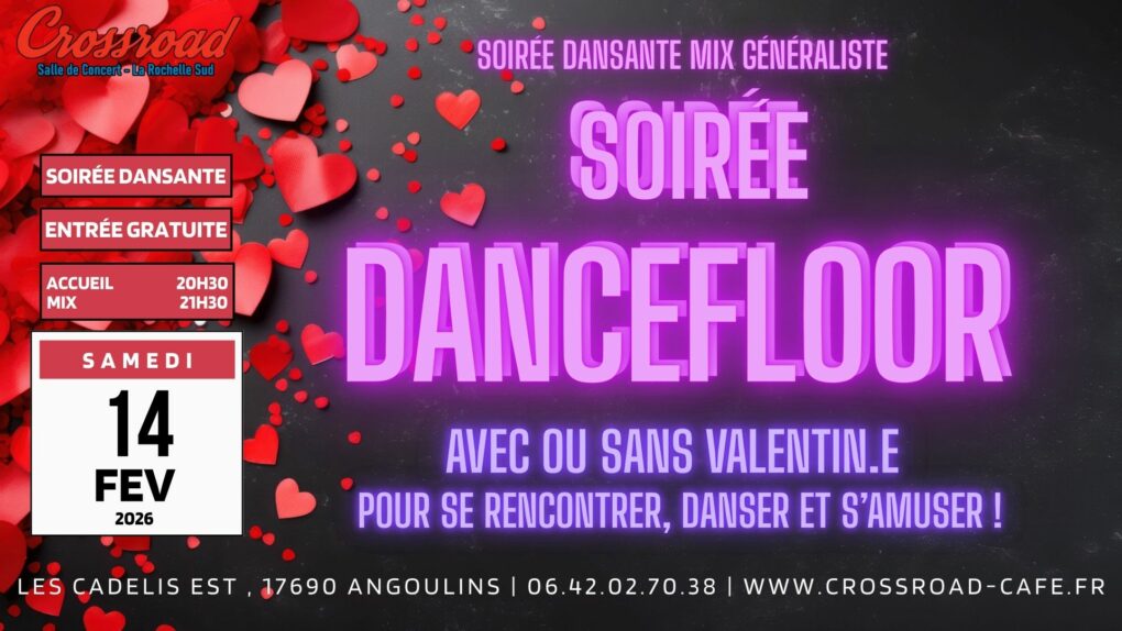 Soirée Dancefloor : Que des tubes pour danser | Spécial Saint Valentin !