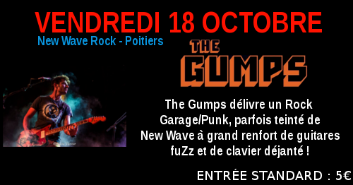 The Gumps : Live au Crossroad Café (Entrée Payante 5 €)