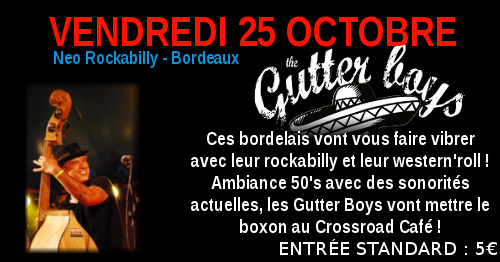 Gutter Boys : Live au Crossroad Café (Entrée Payante 5€)