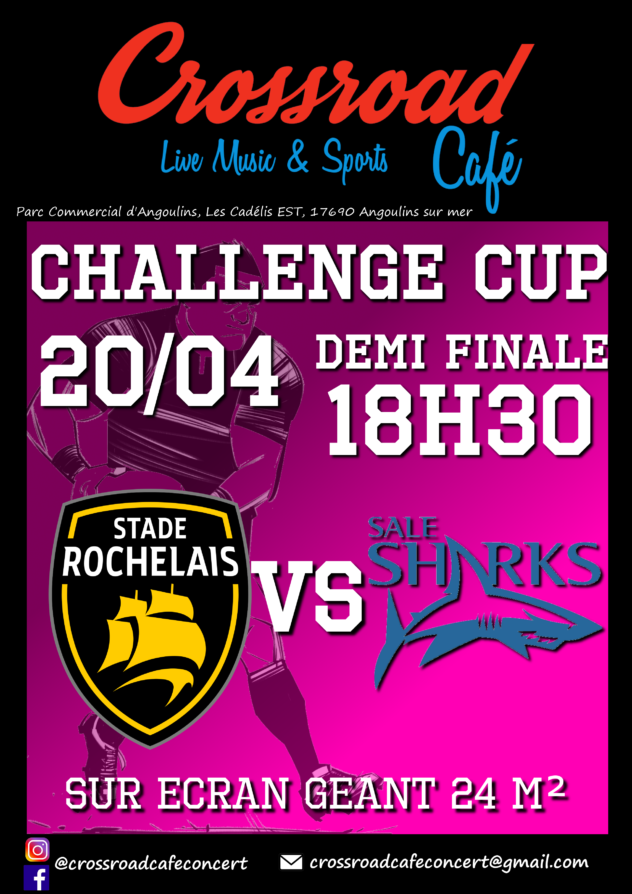 CHALLENGE CUP Demi Finale La Rochelle - Sharks