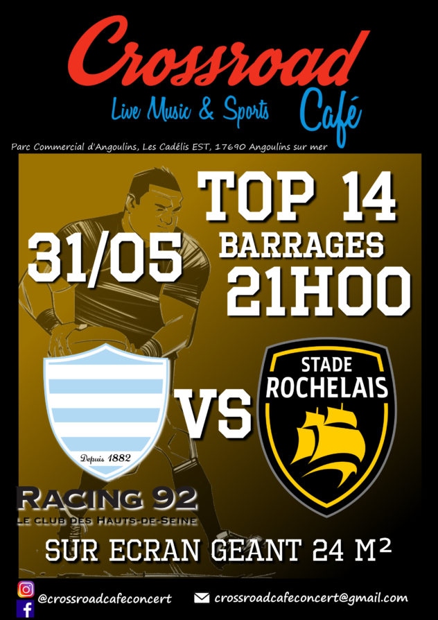 TOP 14 Barrages : Racing 92 - La Rochelle