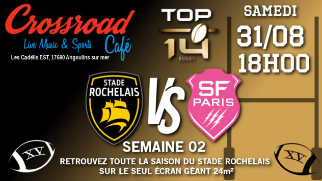 TOP 14 Journée 2 : Stade Rochelais - Stade Français