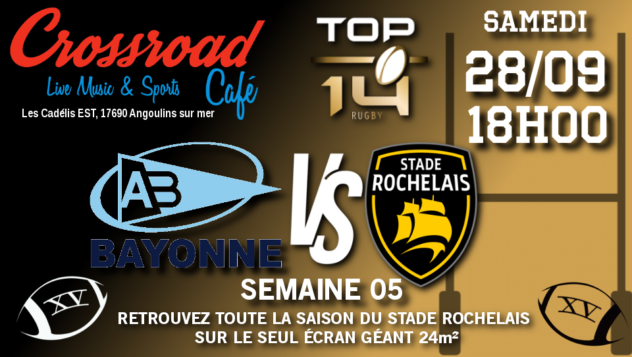 TOP 14 Journée 5 : Bayonne - La Rochelle