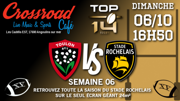 TOP 14 Journée 6 : Toulon - La Rochelle