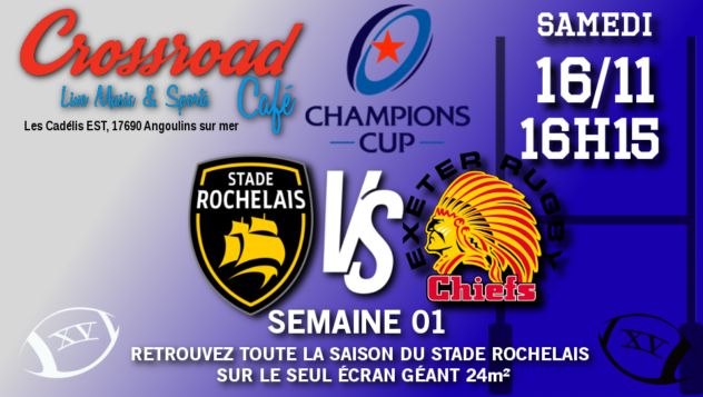 Champions Cup Journée 01 : La Rochelle - Exeter