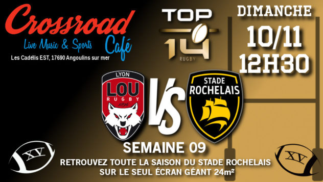 TOP 14 Journée 9 : Lyon - La Rochelle