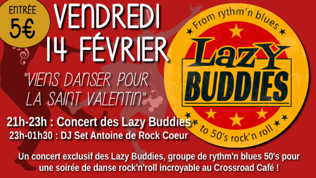 Soirée Dansante Rock'n'Roll concert + dj set avec LAZY BUDDIES (entrée 5 €)