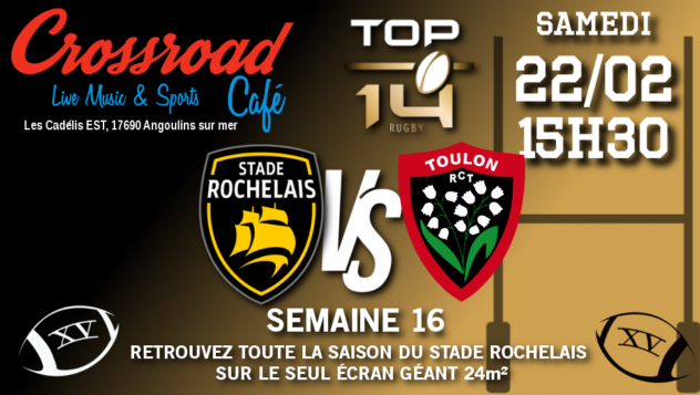 TOP 14 Journée 16 : La Rochelle - Toulon