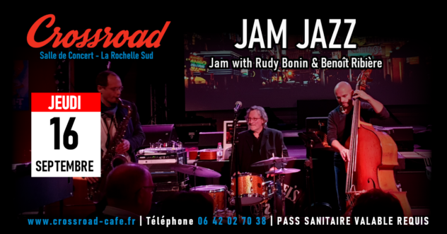 Jam Jazz w/ Rudy Bonin & Benoît Ribière