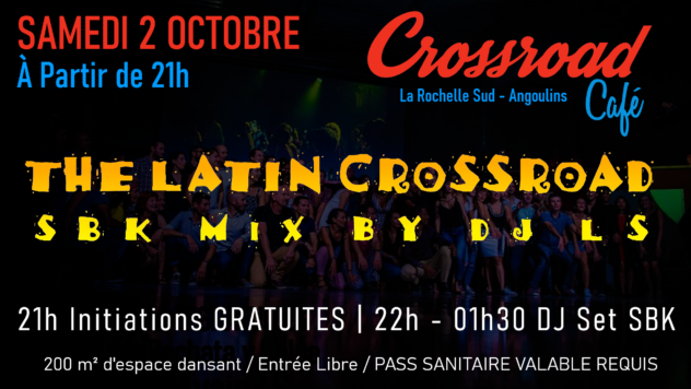 Soirée Salsa : The Latin Crossroad avec DJ SylvainLS