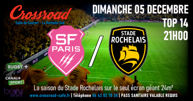 TOP14 : Stade Français – La Rochelle | 21h |