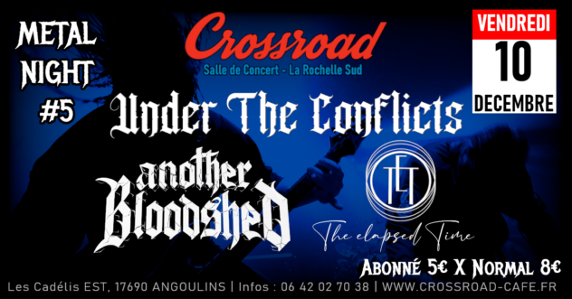Metal Night #5 : UNDER THE CONFLICTS x ANOTHER BLOODSHED x THE ELAPSED TIME