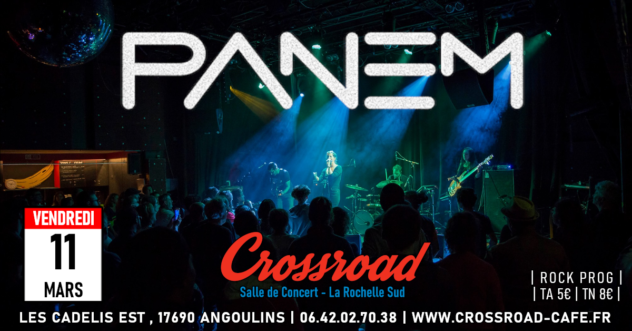 Concert : PANEM : Live @ Crossroad | Rock Prog | 21H