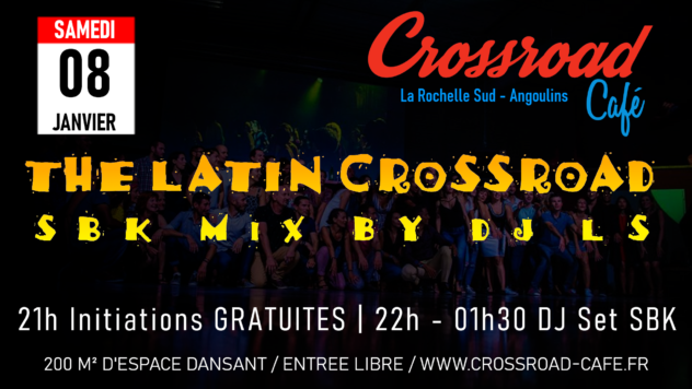 ANNULE The Latin Crossroad : Mix SBK by DJ LS
