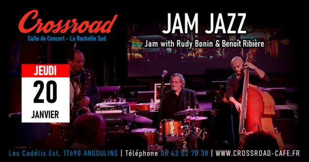 ANNULE Jam Jazz avec Rudy Bonin & Benoît Ribière