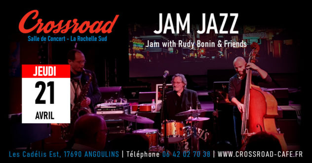 Jam Jazz organisée par Rudy Bonin & Friends