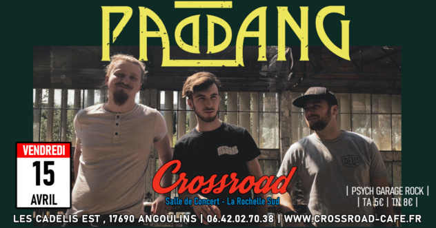 PADDANG : Live @ Crossroad | Psych Garage Rock | 21H