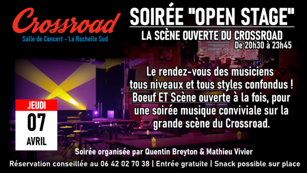 Open Stage : Scène ouverte organisée par Mathieu Vivier & Quentin Breyton