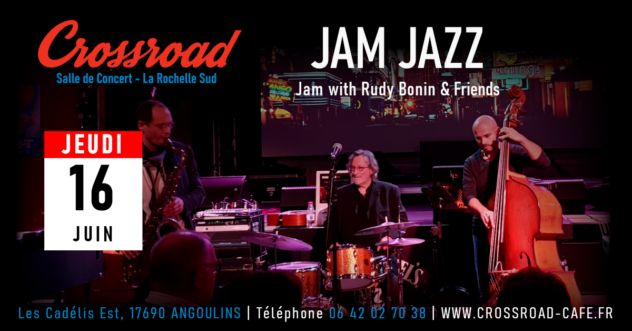 Jam Jazz : Organisée par Rudy Bonin & Friends