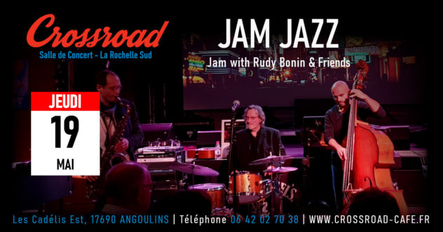 Jam Jazz : organisée par Rudy Bonin & Friends
