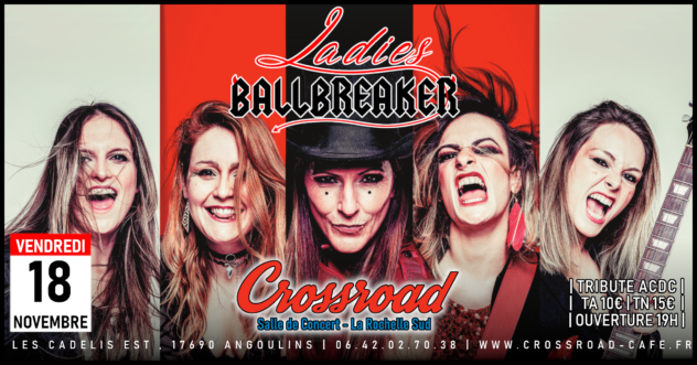 Concert : LADIES BALLBREAKER : Live @ Crossroad | Tribute ACDC | 21h