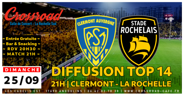 Diffusion TOP 14 : Clermont - La Rochelle