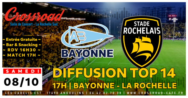 Diffusion TOP 14 : Bayonne – La Rochelle
