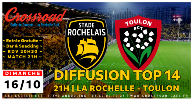Diffusion TOP 14 : La Rochelle – Toulon