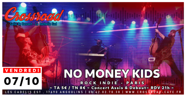 Concert : No Money Kids | Rock indie | 21h