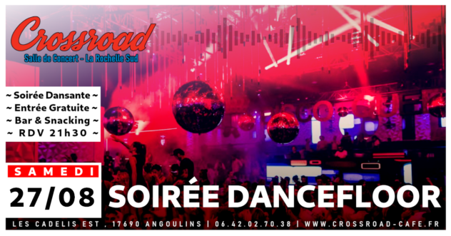 Soirée Dancefloor : Soirée de Clôture de la saison estivale !