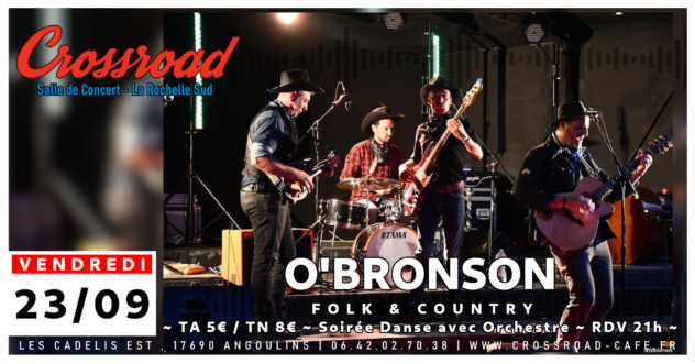 Concert : O'Bronson | Rock Country | 21H