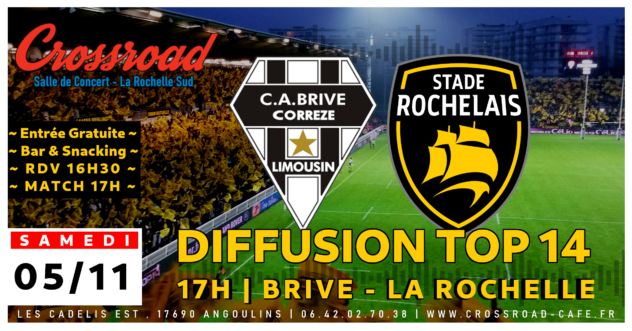 Diffusion TOP 14 : Brive - La Rochelle | 17H