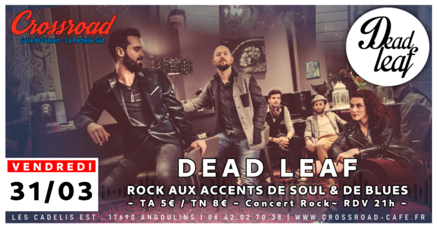 CONCERT | DEAD LEAF | Rock FR |  21H