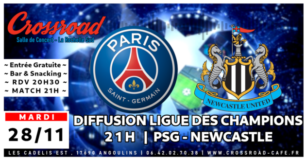 Diffusion Ligue Des Champions 23-24 Phases de Groupe : PSG - NEWCASTLE | 21H
