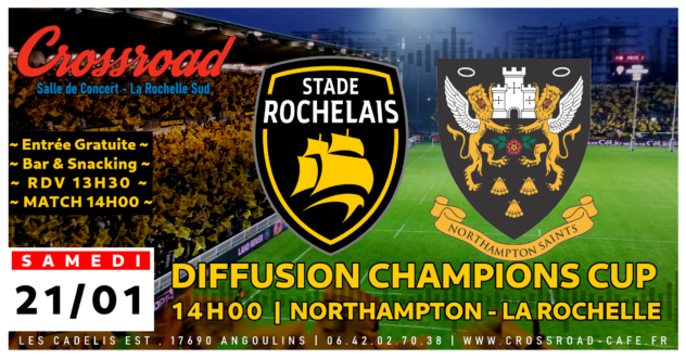Diffusion CHAMPIONS CUP : Northampton - La Rochelle | 14H