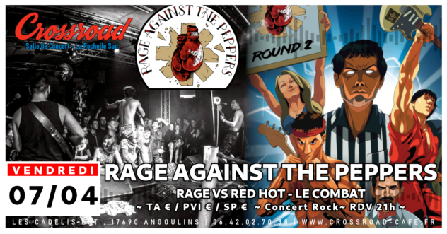 CONCERT | RAGE AGAINST THE PEPPERS | Combat de Tribute | 21H