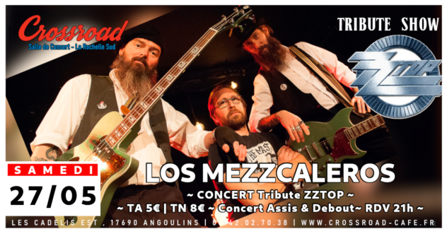 CONCERT | LOS MEZZCALEROS | Tribute ZZTOP | 21H