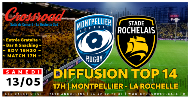 Diffusion TOP 14 : Montpellier – La Rochelle | 17H