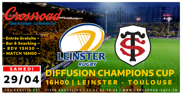 Diffusion CHAMPIONS CUP : Leinster - Toulouse | 16H