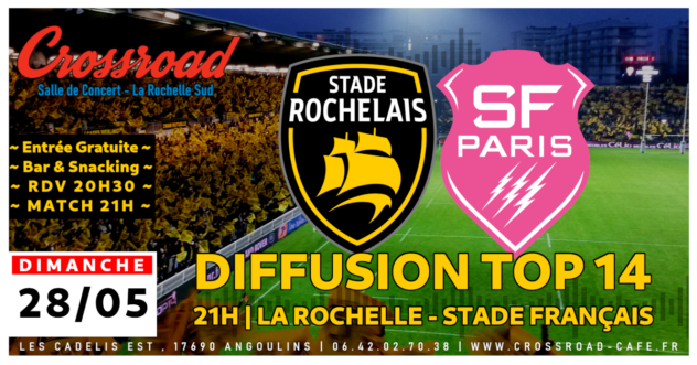 Diffusion TOP 14 : La Rochelle - Stade Français | 21H