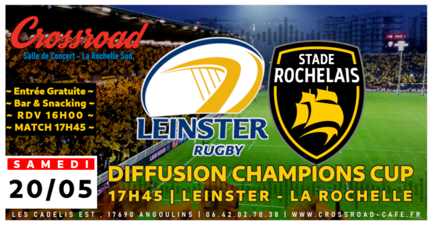 Diffusion CHAMPIONS CUP : Leinster - La Rochelle | 17H45