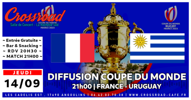 Diffusion Coupe du Monde de Rugby : FRANCE – URUGUAY | 21H