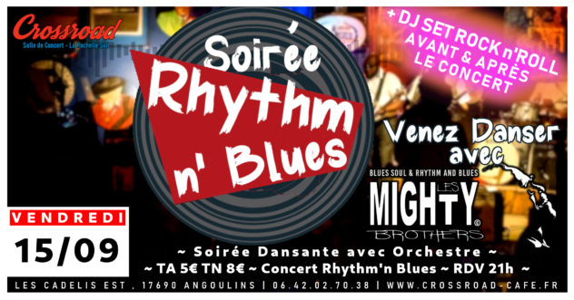 SOIRÉE RHYTHM'nBLUES DANSANT avec  les MIGHTY BROTHERS