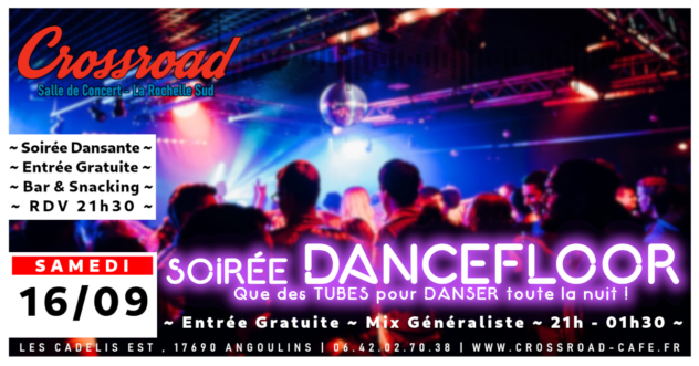 Soirée Dancefloor : Que des tubes pour danser toute la nuit !