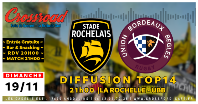 Diffusion TOP14 : La Rochelle - UBB | 21H
