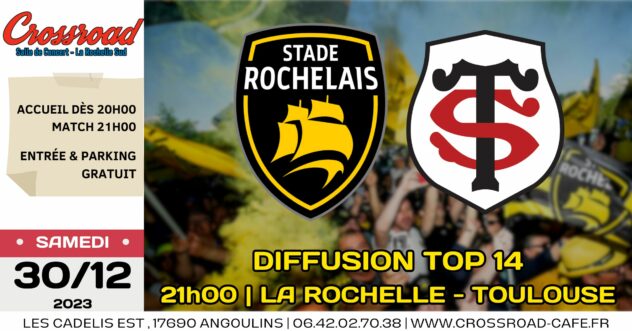 DIFFUSION TOP 14 : La Rochelle - Toulouse | 21h